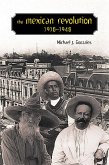 The Mexican Revolution, 1910-1940 (eBook, ePUB)