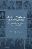 Modern Medicine in New Mexico (eBook, ePUB)