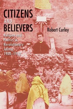 Citizens and Believers (eBook, PDF) - Curley, Robert