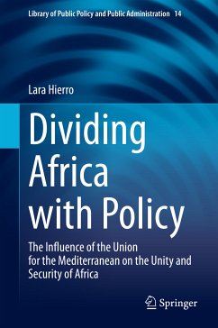 Dividing Africa with Policy (eBook, PDF) - Hierro, Lara