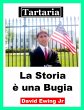 Tartaria - La Storia è una Bugia... - Bild 1