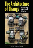The Architecture of Change (eBook, ePUB)