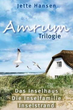 Amrum Trilogie: Sammelband (eBook, ePUB) - Hansen, Jette