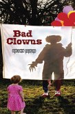 Bad Clowns (eBook, ePUB) Bad Clowns (eBook, ePUB)