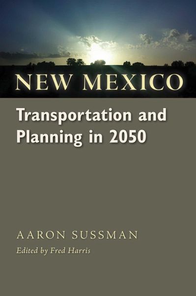 New Mexico Transportation and Planning in 2050 (eBook, ePUB)