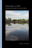 Island, River, and Field (eBook, PDF)