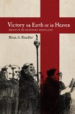 Victory on Earth or in Heaven (eBook, ePUB)