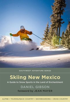 Skiing New Mexico (eBook, ePUB) - Gibson, Daniel