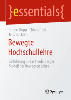 Bewegte Hochschullehre (eBook, PDF) - Rupp, Robert; Dold, Chiara; Bucksch, Jens