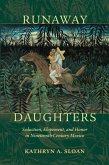 Runaway Daughters (eBook, ePUB) Runaway Daughters (eBook, ePUB)