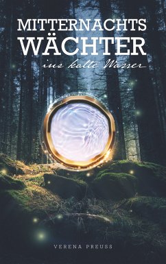 Mitternachtswächter (eBook, ePUB) - Preuß, Verena