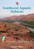 Southwest Aquatic Habitats (eBook, ePUB)