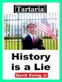 Tartaria - History Is a Lie (eBook, ePUB)