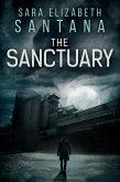 The Sanctuary (The Awakened Duology, #2) (eBook, ePUB)