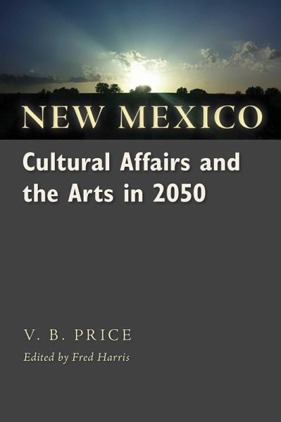 New Mexico Cultural Affairs and the Arts in 2050 (eBook, ePUB)
