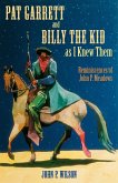 Pat Garrett and Billy the Kid as I Knew Them (eBook, ePUB)