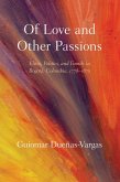 Of Love and Other Passions (eBook, PDF)