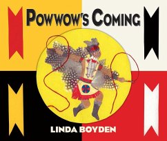 Powwow's Coming (eBook, ePUB) - Boyden, Linda