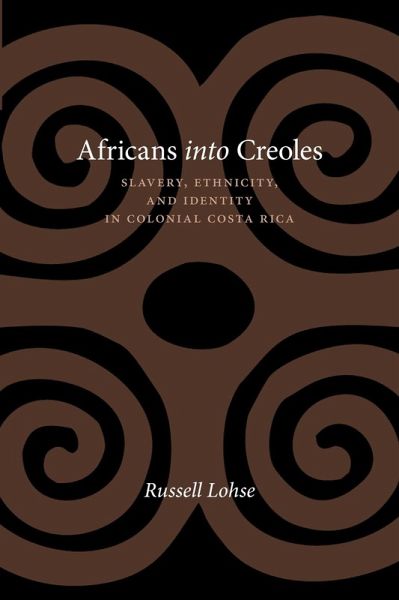 Africans into Creoles (eBook, ePUB)