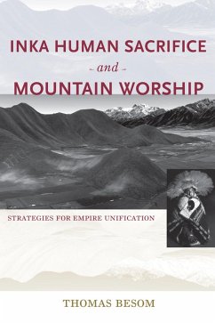 Inka Human Sacrifice and Mountain Worship (eBook, ePUB) - Besom, Thomas