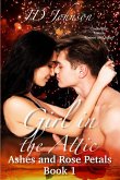 Girl in the Attic (Ashes and Rose Petals, #1) (eBook, ePUB)