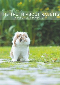 The Truth About Rabbits (eBook, ePUB)