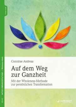 Auf dem Weg zur Ganzheit (eBook, PDF) - Andreas, Connirae