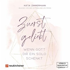 Zuerst geliebt (MP3-Download) - Zimmermann, Katja