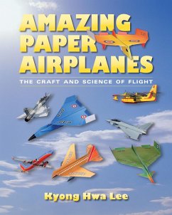 Amazing Paper Airplanes (eBook, ePUB) - Lee, Kyong Hwa