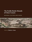 The Pueblo Bonito Mounds of Chaco Canyon (eBook, PDF)