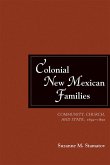 Colonial New Mexican Families (eBook, PDF)