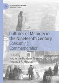 Cultures of Memory in the Nineteenth Century (eBook, PDF)