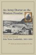 An Army Doctor on the Western Frontier... - Bild 1