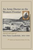 An Army Doctor on the Western Frontier (eBook, ePUB)