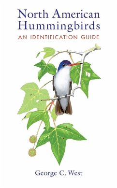 North American Hummingbirds (eBook, ePUB) - West, George C.