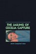 The Jailing of Cecelia Capture (eBook,... - Bild 1