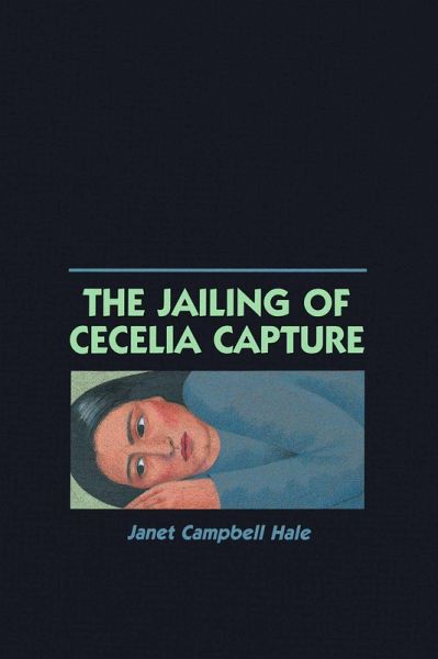 The Jailing of Cecelia Capture (eBook, ePUB) The Jailing of Cecelia Capture (eBook, ePUB)