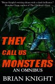 They Call Us Monsters (eBook, ePUB)