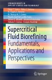 Supercritical Fluid Biorefining (eBook, PDF)