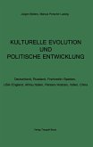 KULTURELLE EVOLUTION UND POLITISCHE ENTWICKLUNG (eBook, PDF)