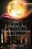 Der Lehrling des Kartenzeichners: Glass and Steele (Glass and Steele Serie, #2) (eBook, ePUB)
