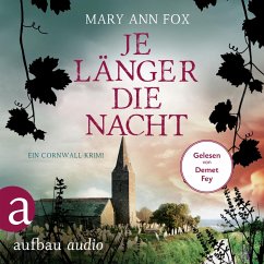 Je länger die Nacht / Gärtnerin Mags Blake Bd.4 (MP3-Download) - Fox, Mary Ann