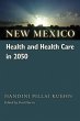 New Mexico Health and Health Care in... - Bild 1