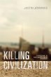 Killing Civilization (eBook, ePUB) - Bild 1