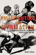 Prizefighting and Civilization (eBook,... - Bild 1
