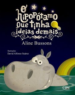 O Hipopótamo que tinha ideias demais (eBook, ePUB) - Bussons, Aline