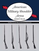 American Military Shoulder Arms, Volume II (eBook, ePUB)
