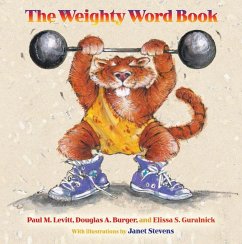 The Weighty Word Book (eBook, ePUB) - Levitt, Paul M.; Burger, Douglas A.; Guralnick, Elissa S.