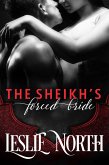 The Sheikh's Forced Bride (Sharjah Sheikhs, #1) (eBook, ePUB)