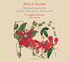 Silvio & Dorinda: Madrigali Amorosi - Curtis,Alan/Il Complesso Barocco